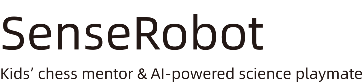 SenseRobot — Kids’ chess mentor & AI-powered science playmate